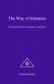 The Way of Initiation