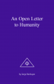 An Open Letter to Humanity – Serge Benhayon