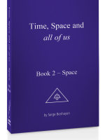 Time, Space and all of us Book 2: SPACE